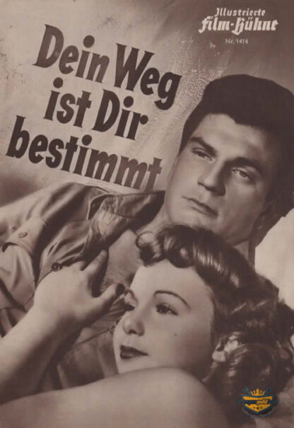 Dein Weg ist Dir bestimmt, Illustrierte Film-Bühne Nr.1414