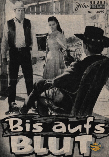 Bis aufs Blut, Neues Film-Programm Nr. 3099