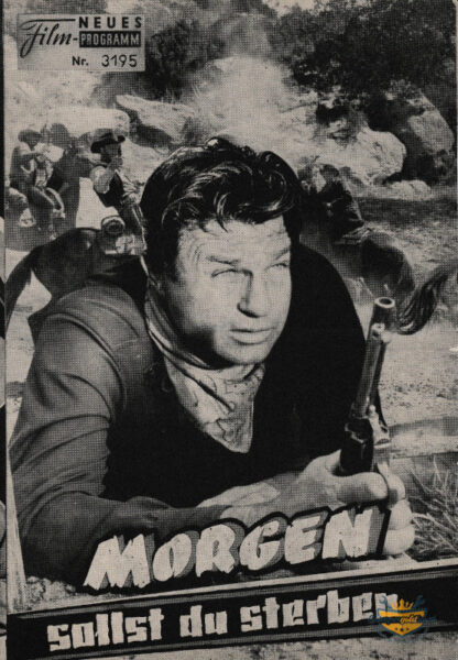 Morgen sollst du sterben, Neues Film-Programm Nr. 3195