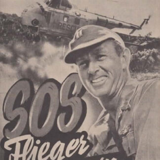 SOS Flieger nach vorn. Neues Film-Programm Nr. 120