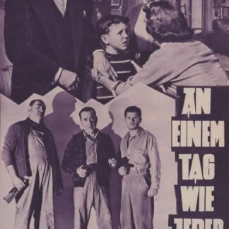 An einem Tag wie jeder Andere, Neues Film-Programm Nr.87