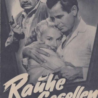 Rauhe Gesellen, Illustrierter Film-Kurier Nr.2258