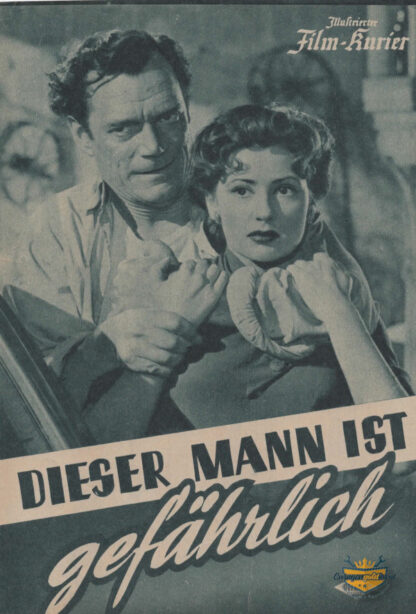 Dieser Mann Ist Gefährlich, Illustrierter Film-Kurier Nr.2131